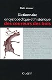 Dictionnaire encyclopédique et historique des coureurs des bois /