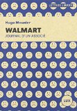 Walmart : journal d'un associé /