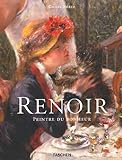 Renoir : peintre du bonheur, 1841-1919 /