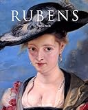 Peter Paul Rubens, 1577-1640 : l'Homère de la peinture /
