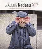 Jacques Nadeau 2017 : toute l'actualité québécoise en photos /