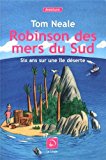 Robinson des mers du Sud [texte (gros caractères)] : six ans sur une île déserte /