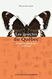 Les insectes du Québec : et autres arthropodes terrestres /