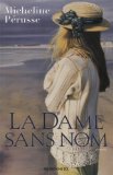 La dame sans nom : roman /