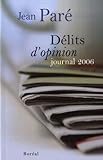 Délits d'opinion : journal 2006 /
