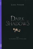 Dark shadows /