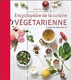 Encyclopédie de la cuisine végétarienne /