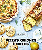 Pizzas, quiches & cakes /