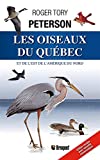 Les oiseaux du Québec et de l'est de l'Amérique du Nord /
