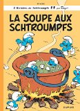 La soupe aux Schtroumpfs /