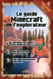 Le guide Minecraft de l'explorateur /