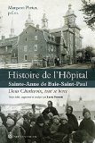 Histoire de l'Hôpital Saint-Anne de Baie-Saint-Paul : dans Charlevoix, tout se berce /