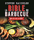 La bible du barbecue : plus de 500 recettes /