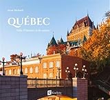 Québec : ville d'histoire et de nature /