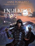 Enlilkisar, le nouveau monde /