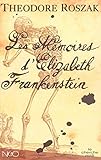Les mémoires d'Elizabeth Frankenstein /