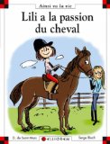Lili a la passion du cheval /