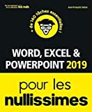 Word, Excel et Powerpoint 2019 pour le nullissimes /