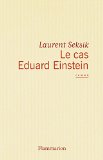 Le cas Eduard Einstein : roman /