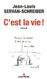 C'est la vie! : essais /