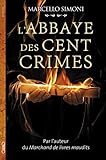 L'Abbaye des cent crimes /