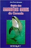 Les mammifères marins du Canada /