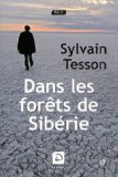 Dans les forêts de Sibérie [texte (gros caractères)] : février-juillet 2010 /