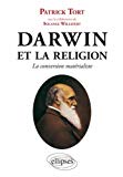 Darwin et la religion : la conversion matérialiste /