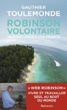 Robinson volontaire : de l'open space à l'île déserte /