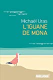 L'iguane de Mona : roman /