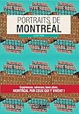 Portraits de Montréal /