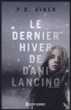 Le dernier hiver de Dani Lancing /