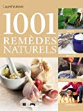 1001 remèdes naturels /