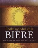 L'atlas mondial de la bière /