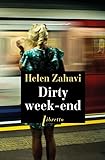 Dirty week-end : roman /