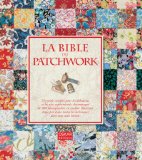 La bible du patchwork /