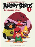 Les nouvelles aventures des Angry Birds /