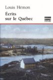 Ecrits sur le Québec /