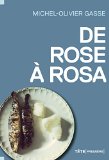 De Rose à Rosa /